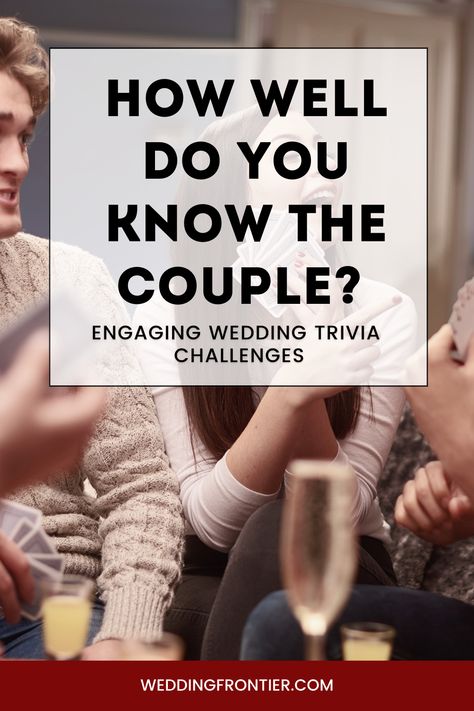 Wedding Reception Trivia, Trivia Questions About Bride And Groom, Wedding Quizzes For Guests, Engagement Party Trivia Questions, Couples Trivia Questions Games, Wedding Trivia Games, How Well Do You Know The Couple, Couples Jeopardy Questions, Bride Trivia Questions