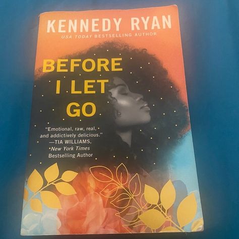 BEFORE I LET GO PAPERBACK BOOK Before I Let Go, Read A Book, So Many People, Let Go, Paperback Books, Book Review, Bestselling Author, Favorite Books, New York Times