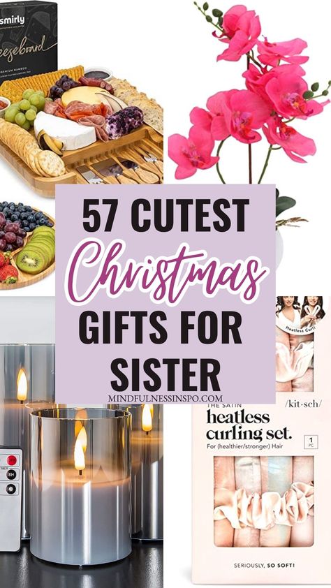 57 cutest Christmas gifts for sister featuring cheese board, artificial orchid, flameless candles with remote control, heatless curling set and more gift ideas for sister on mindfulnessinspo.com What To Give Your Sister For Christmas, Christmas Ideas For Siblings, Christmas Gift Ideas For My Sister, Christmas Gift Ideas For Your Sister, Stuff To Get Your Sister For Christmas, Cheap Birthday Gifts For Sister, Gifts For Boyfriend Sister, Sister Christmas Gift Ideas Basket, Inexpensive Christmas Gifts For Sister