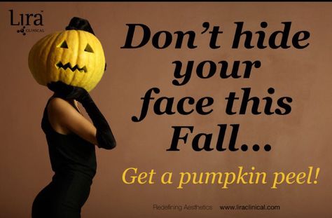 #lira#pumpkin#skincare Facial Quotes, Pumpkin Skincare, Lira Clinical, Plastic Surgery Quotes, Facials Quotes, Pumpkin Facial, Surgery Quotes, Makeup Quotes Funny, Pumpkin Peel