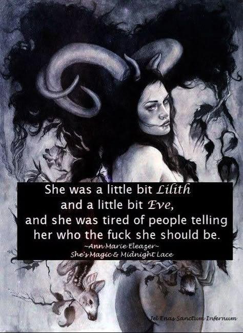 Lilith And Eve, Lillith Goddess, Spiritual Satanism, Glam Quotes, Black Magick, Spell Work, Dark Fairytale, Tired Of People, Magic E