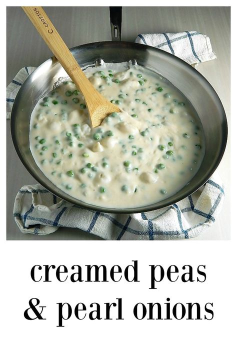 Creamed Peas & Pearl Onions are a classic combination - and pure comfort food! Minutes to make, they can be down home or company worthy! #CreamedPeas #CreamedPeasPearlOnions Creamed Peas And Onions, Creamed Peas And Pearl Onions, Peas And Pearl Onions Recipe, Salmon Loaf Recipes, Pearl Onion Recipe, Best Easter Recipes, Lamb Dinner, Creamed Peas, Thanksgiving 2022