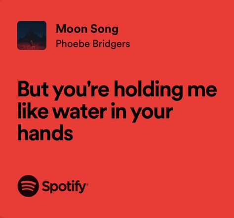 moon song - phoebe bridgers Moon Song Phoebe Bridgers Lyrics, Moon Song Lyrics, Moon Song Phoebe Bridgers, Moon Song, Phoebe Bridgers, Insta Ideas, I Dont Like You, Me Too Lyrics, Love Languages