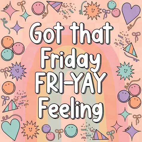 Got that… ✨Friday FRI-YAY Feeling✨ • • • 🏷️ #finallyfriday #fridayquotes #fridayinspiration #friyay #fridaythoughts #positivequote #positiveenergy #positivevibes #positiveaffirmations #goodvibes #positivemindset #positiveaffirmationsdaily #ladieswhodesign #idahoartist #idahoart #smallartists Happy Friday Quotes Positivity, Friday Encouragement, Friday Qoutes, Classroom Screen, School Agenda, Stickers On Instagram, Team Motivation, Pe Teacher, Happy Friday Quotes