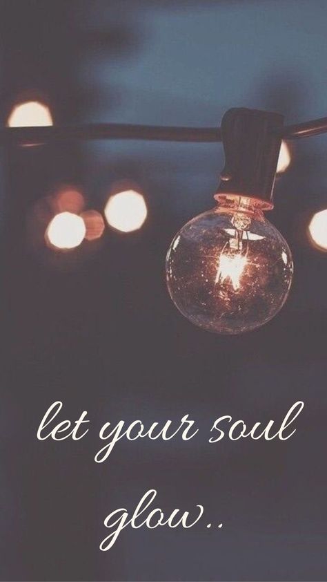 aesthetic, phone wallpaper, lights, quotes, soul, darkeness Old Soul Aesthetic, Lights Quotes, Let Your Soul Glow, Wallpapers With Quotes, Soulful Aesthetic, Soul Aesthetic, Soul Glow, Quotes Soul, Aesthetic Phone Wallpaper