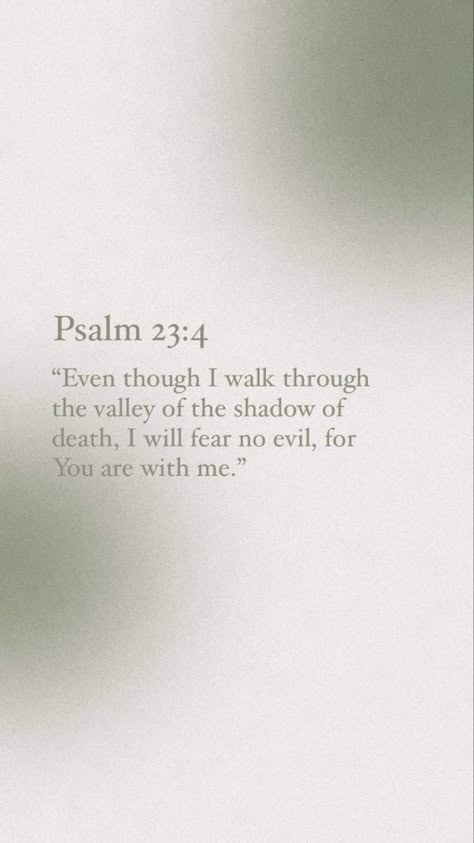 Psalm 23 Verse 4, Psalms Quotes Tattoos, Psalm 23 Quotes, Psalms Quotes Scriptures Beautiful, Psalms 23:4 Wallpaper, Psalm 23 4 Wallpaper, Psalm 23:4, Ipad Wallpaper Bible Verse, Psalm Wallpaper