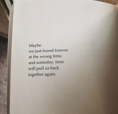 Right Person Wrong Time, Wrong Quote, Books For Free, Hard Quotes, Wrong Time, Special Quotes, My Books, Personal Quotes, Time Quotes