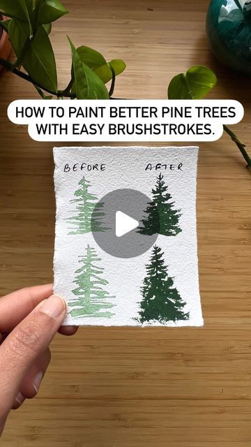 Blue Pine Arts® ✨ Come Home To Your Creativity | GREAT news for beginners 👇  You don’t need complicated techniques to elevate your paintings. 🙅🏻‍♀️  But you DO need (easy)... | Instagram Christmas Tree Watercolor Tutorial, How To Paint A Pine Tree, Watercolor Pine Tree Tutorial, How To Paint Pine Trees, Watercolor Art For Beginners Easy, Easy Christmas Watercolor Ideas, Simple Watercolor Paintings For Beginners Ideas, Watercolor Trees Tutorial, Christmas Watercolor Paintings Easy