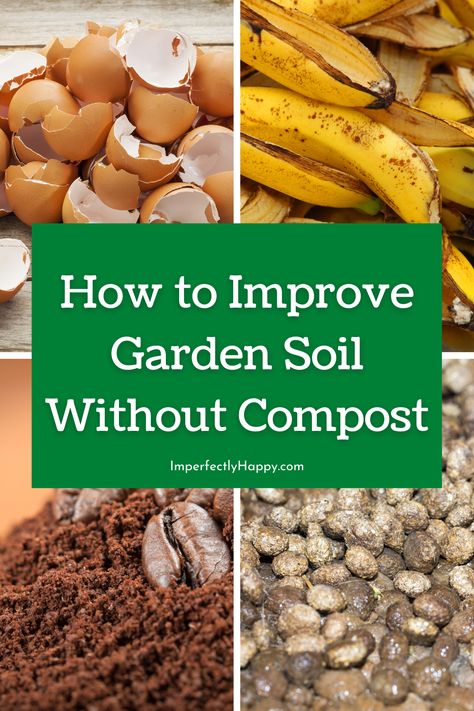 How To Improve Soil For Gardening, How To Make Soil For Garden, Soil Amendments, Home Gardening Tips, How To Add Nutrients To Soil, Soil Improvement Tips, Top Soil For Garden, Soil For Container Vegetable Garden, Soil Fertilizer