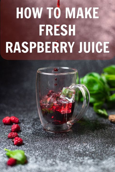 raspberry juice in a glass Canning Raspberry Juice, Raspberry Juice Homemade, Raspberry Juice Recipe, Rasberry Recipes, Fresh Raspberry Recipes, Natural Juice Recipes, How To Make Juice, Raspberry Juice, Raspberry Drink