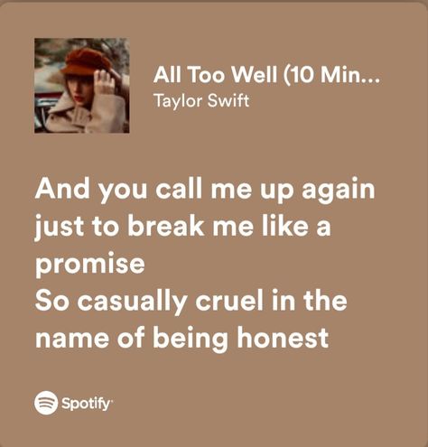 So Casually Cruel In The Name Of Being Honest, So Casually Cruel Taylor Swift, So Casually Cruel, Casually Cruel, Neutral Milk Hotel, Taylor Swift Song Lyrics, Being Honest, Best Albums, Taylor Swift Songs