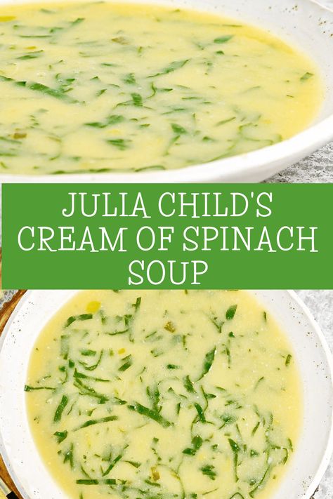 Julia Child's Cream of Spinach Soup ~ Potage Creme d'Epinards (Cream of Spinach Soup), described in Mastering the Art of French Cooking as, "...a lovely soup, and perfect for an important dinner."  via @thiswifecooks Cream Of Spinach, Cream Of Spinach Soup, Creamy Spinach Soup, The Art Of French Cooking, Spinach Soup Recipe, Cream Soup Recipes, Spinach Soup, Delicious Soup Recipes, Soup Kitchen