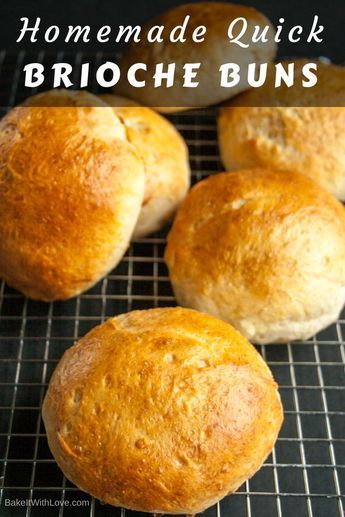 Amazing flavor and consistency combine in these homemade quick brioche buns, that make the best hamburger buns! They have just the right texture inside and out, with a chewy texture and beautiful crusty top! BakeItWithLove.com | #brioche #quickbriochebuns #hamburgerbuns #breakfastsandwichbuns #quick #easy #yeastbreads Easy Roll Recipe, Crusty Buns, Pastries Recipes, Yeast Recipes, Brioche Rolls, Baking Buns, Yeast Breads, Dinner Dessert, Breakfast Dinner