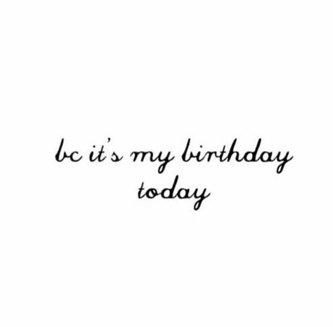 It’s Almost My Birthday Quotes, Aries Quotes, December Birthday, Today Is My Birthday, Birthday Quotes, Its My Birthday, My Birthday, Pinterest Likes, Birthday