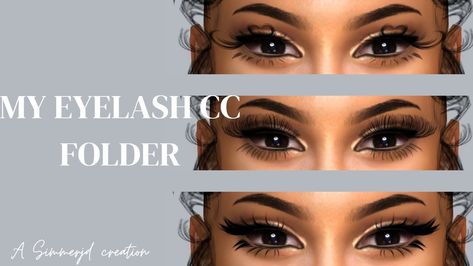 My Sims 4 Eyelash CC Folder | 100+ CC Eyelashes | Sims 4 CC | Sims 4 Lashes | The Sims 4 Eyelashes Sims 4 Cc, Cc Eyelashes, Sims 4 Eyelashes, Sims 4 Skills, Sims4 Makeup, Sims 4 Women Cc, Sims 4 Mac, Sims 4 Face, Sims 4 Free Mods