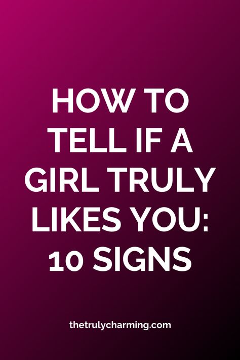 In today’s post we’re going to talk about how to tell if a girl likes you, some body language signs, and what you should do. Signs That They Like You, How To Tell If A Girl Likes You Wlw, How To Know If A Girl Likes You Signs, How To Know If She Likes You, How To Know If A Girl Likes You, Body Language Attraction Men, Body Language Attraction Signs, Body Language Attraction, Signs She Likes You