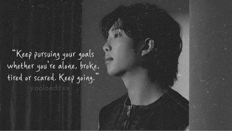 Kpop Study Quotes, Namjoon Study Motivation, Bts Study Motivation, Bts Study, Rm Quotes, Aiims Delhi, Going Quotes, Pop Quotes, Keep Going Quotes