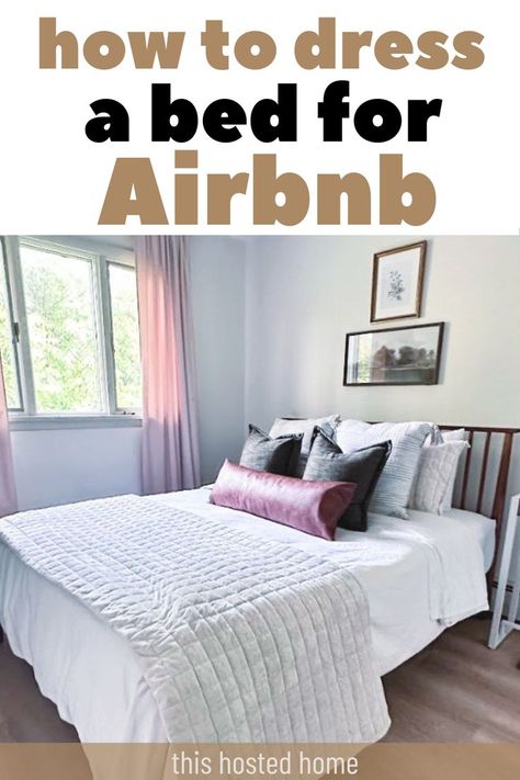 how to dress a bed for airbnb Small Airbnb Decor, Room Ideas Bedroom Modern, Airbnb Decor Room Ideas Bedroom, Room Ideas Bedroom Cozy, Living Room Airbnb, Small Airbnb, Dress A Bed, Bedroom Airbnb, Airbnb Decor Room Ideas