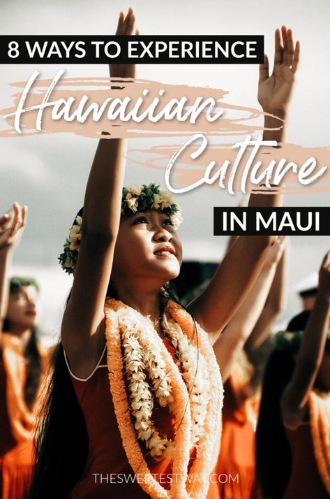 8 Ways to Experience Traditional Hawaiian Culture on Maui - The Sweetest Way Traditional Hawaiian Food, Hawaii Hula, Hawaiian Dishes, Hawaii Things To Do, Hawaii Travel Guide, Trip To Maui, Hawaii Maui, University Of Hawaii, Hawaiian Culture