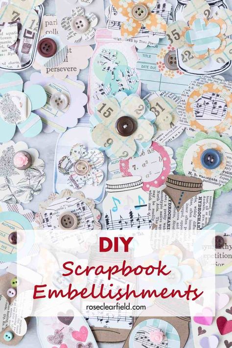 Learn how to make your own scrapbook embellishments! DIY embellishments add a personal touch to scrapbook layouts as well as cards, gift tags, wrapping paper, junk journals, and much more! #DIY #scrapbooking #scrapbookembellishments | https://www.roseclearfield.com Craft Ideas For Beginners, Scrapbook Paper Crafts Diy, Embellishments Diy, Scrapbook Embellishments Diy, Handmade Scrapbook, Embellishment Diy, Card Embellishments, Candy Cards, Scrapbook Embellishments