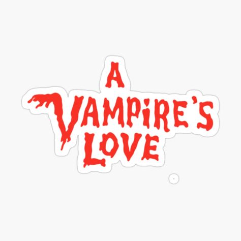 Get my art printed on awesome products. Support me at Redbubble #RBandME: https://www.redbubble.com/i/sticker/A-Vampire-s-Love-by-dafnirca/91079352.EJUG5?asc=u A Vampire's Love, Vampire Stickers, Dash Board, Vampire Love, My Library, Sticker Material, Love Stickers, Printable Stickers, Sticker Design