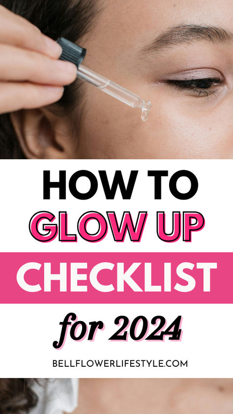 How to glow up checklist for 2024 Glow Up In One Month, Glow Up Checklist, Glow Up Challenge, Plant Based Diet Recipes, Personal Growth Quotes, Glow Up, The Glow Up, Mindfulness Techniques, Growth Quotes