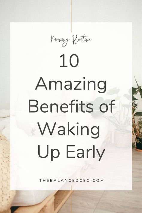 10 Amazing Benefits of Waking Up Early Benefits To Waking Up Early, Benefit Of Waking Up Early, Waking Up Early Benefits, Benefits Of Waking Up At 5 Am, Benefits Of Waking Up Early, Wake Up Early Quotes, Waking Up At 3am, Morning Post, Have A Good Sleep