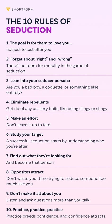 Seduce anyone with these tips. Access our expert summary of Robert Greene's The Art of Seduction through the link 👆 The Power Of Seduction, Robert Greene The Art Of Seduction, Art Of Seduction By Robert Greene, Law Of Seduction, The Art Of Seduction Book, Art Of Seduction Quotes, Robert Greene Books, Character Sheet Writing, Book Infographic