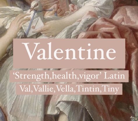 Baby name Valentine. Princess baby name. Valentina Name Meaning, Valentina Name, Valentina Core, Japanese Names And Meanings, Valentine Name, Oc Names, Fantasy Character Names, Female Character Names, Sweet Baby Names