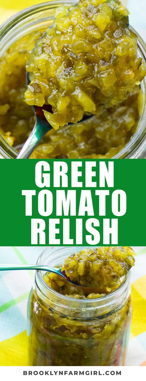 Sweet Green Tomato Relish, Green Tomato Relish Small Batch, Green Tomato Dill Relish, What Can You Make With Green Tomatoes, Green Tomato Recipes Baked, Sweet Green Tomato Relish Recipe, Green Tomato Casserole, Dill Beans, Hot Dog Relish Recipe