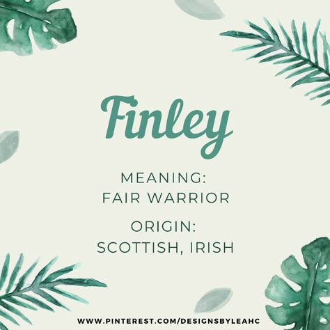 Baby Boy Name: Finley. Meaning: Fair Warrior. Origin: Scottish, Irish. Nicknames: Finn. www.pinterest.com/designsbyleahc Teddy Name Meaning, Finley Name Meaning, Finn Name Meaning, Scottish Nicknames, Scottish Names And Meanings, Finley Name, Finn Name, Baby Boy Names With Meaning, Hebrew Boy Names