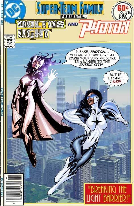 Super-Team Family: The Lost Issues!: Doctor Light and Photon Doctor Light, Marvel And Dc Crossover, Comic Company, Family Presents, Marvel Vs Dc, Marvel Vs, Dc Characters, Super Villains, Comic Book Covers