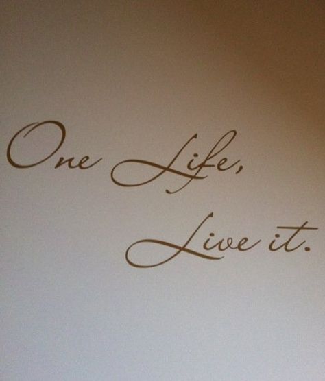 . One Life To Live Tattoo, One Life Live It Tattoo, Live Your Life Tattoo, Live Life Tattoo, One Life Tattoo, Live Tattoo, Story Tattoo, Full Tattoo, Full Quote