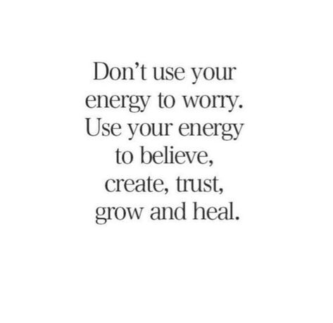 Don't Use Your Energy To Worry #energy #worry #trust #heal Divine Feminine Spirituality, Wellness Quotes, Note To Self Quotes, Self Quotes, Emotional Healing, Words Of Encouragement, Note To Self, Daily Affirmations, Wisdom Quotes