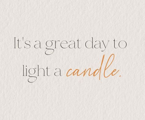 Candle Blower Outer Quote, Candle Business Captions For Instagram, Fall Candle Quotes, Candles Aesthetic Quotes, Candle Business Post Ideas, Light A Candle Quotes, Candles Captions, Christmas Candle Quotes, Candle Quotes Inspiration Beautiful