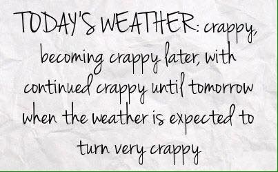 Funny Weather Quotes, Bad Weather Quotes, Warm Weather Quotes, Stay Warm Quotes, Funny Cold Weather Quotes, Fall Weather Quotes, Funky Quote, Cold Weather Quotes, Warm Quotes