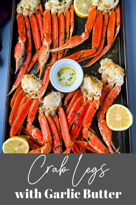 Baked Frozen Crab Legs Oven, Snow Crab Legs Recipe Garlic Butter, Crab Legs Recipe Oven, Oven Baked Snow Crab Legs Recipes, Crab Legs And Shrimp In Oven, Frozen Crab Legs How To Cook In Oven, Snow Crab Clusters Recipe, Garlic Butter Crab Legs Recipes, Oven Crab Legs How To Cook