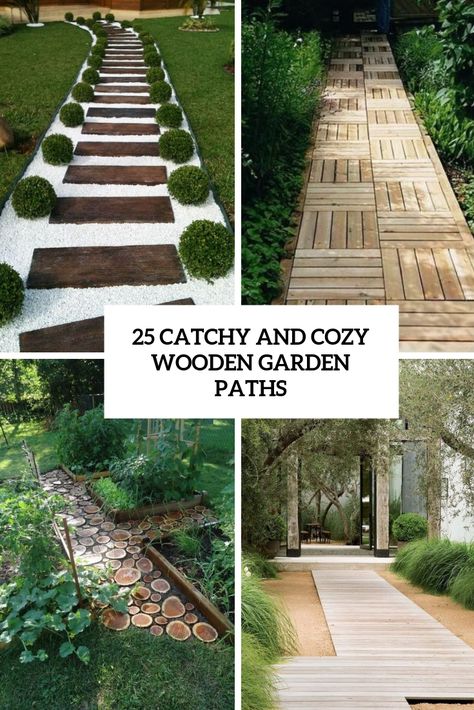 catchy and cozy wooden garden paths cover Wooden Garden Path Ideas, Wood Pathway Ideas, Landscaping Walkways Pathway, Wooden Garden Path, Drawings Landscaping, Wood Garden Path, Diy Wooden Pathways, Diy Wood Pathway Wooden Walkways, Modern Walkway