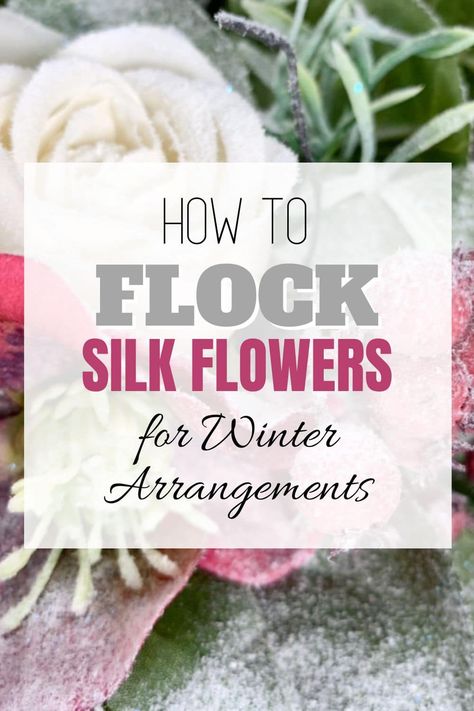 Flocked silk flowers are a never-ending trend. Learn how to flock faux flowers for stunning winter arrangements, adding a fun snowy beauty. How To Flock A Wreath, Snowy Flowers, Wreath Making Business, Floristry Techniques, Silk Flowers Diy, Winter Arrangements, Artificial Floral Arrangements, Diy Arrangements, Faux Floral Arrangement