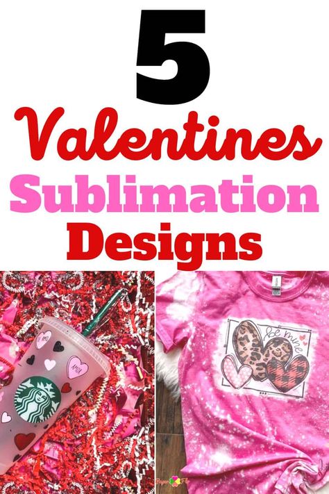 5 Valentines Sublimation Designs For You to Try Right Now Sublimation Valentines Day Ideas, Valentines Sublimation Ideas, Valentine Sublimation Designs, Valentines Quotes Funny, Valentines Sublimation, Ideas To Sell, Outline Images, Colorful Frames, Sublimation Ideas