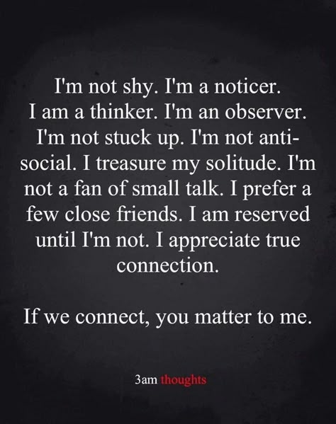 Higher Dimensions, 3am Thoughts, The Professor, Quotes Words, Thought Quotes, Deep Thought, Introverted, You Matter, Positive Mind