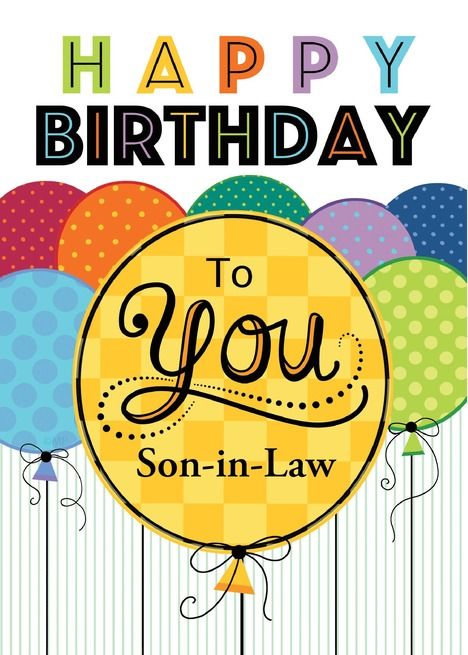 Happy Birthday Bright Balloons For Son-in-Law card Happy Birthday To Brother, Bright Balloons, Birthday Brother In Law, Happy Birthday Nephew, Happy Birthday Cousin, Birthday Wishes For Son, Birthday Wishes Greetings, Birthday Cards For Son, Gentleman Quotes