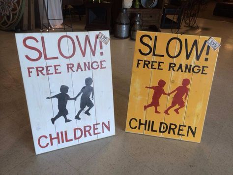 Slow children at play sign Slow Down Sign, Outdoor Fun For Kids, Handmade Gifts For Friends, Woodworking Projects For Kids, Woodworking For Kids, Children Playing, Kids Signs, Kids Wood, Street Sign