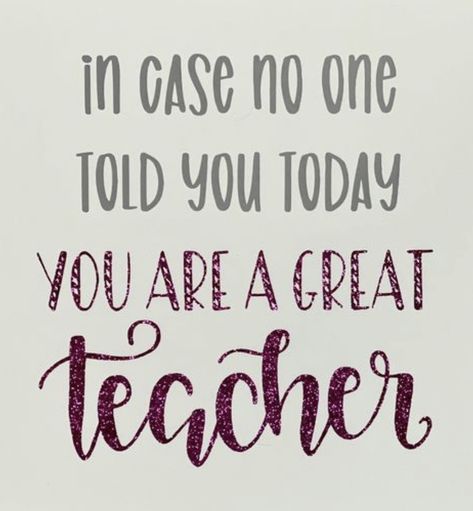 Favourite Teacher Quote, Funny Teacher Quotes, Teacher Appreciation Door, Teachers Appreciation Week, Teacher Prayer, Teacher Appreciation Doors, Plan Quotes, Secret Friend, Best Teacher Gift