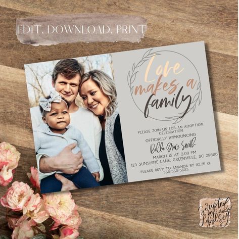 Love Makes a Family Family Photo Editable Adoption Invitation | Etsy Adoption Celebration, Adoption Baby Shower, Love Makes A Family, Family Adoption, Adoption Shower, Birthday Verses, Adoption Announcement, Adoption Party, Adoption Day