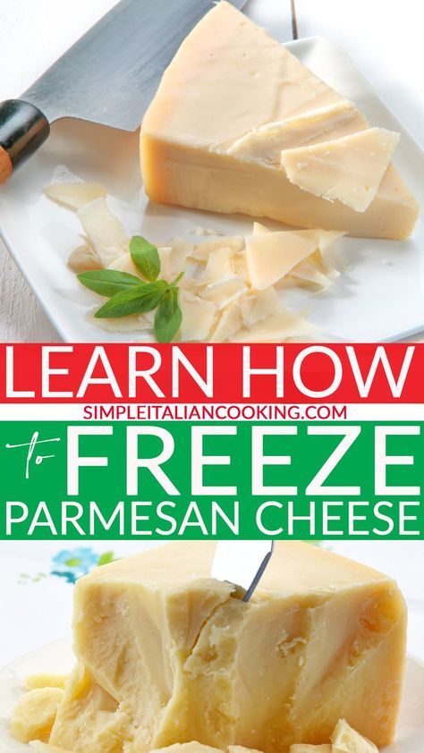 Freezing Lasagna How To, Freezing Mac And Cheese, Parmesan Reggiano Recipes, How To Freeze Cheese, How To Freeze Grilled Cheese, Can You Freeze Cheese, Freezing Cheese How To, Italian Cooking Recipes, Parmesan Reggiano