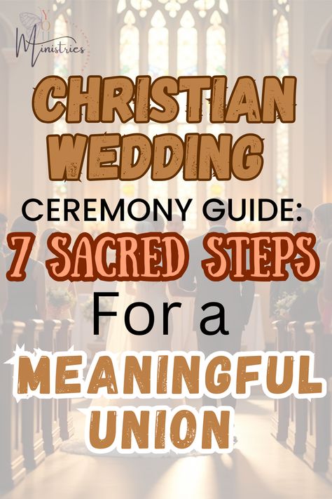 Christian Wedding Guide: Sacred Steps for a Faith-Filled Union Wedding Vows Christian, Christian Wedding Songs, Uplifting Bible Quotes, Christian Wedding Ceremony, Rooted In Love, Religious Wedding, Christian Relationship Advice, Godly Marriage, Wedding Traditions