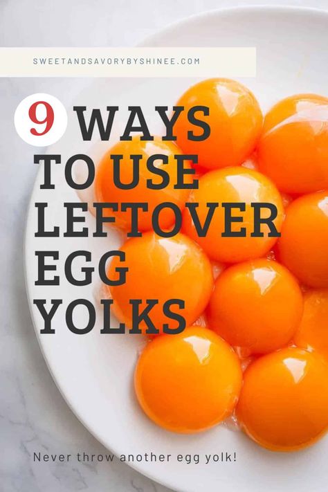 9 Delicious Ways to Use Up Extra Egg Yolks Leftover Egg Yolks Recipes, Using Egg Yolks, Extra Egg Yolks, Egg Yolk Cookies, Yolk Recipes, Egg Yolk Uses, Egg Yoke, Egg Yolk Recipes, Just Egg