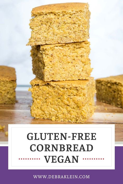 Photo with three large squares of homemade cornbread stacked on top of each other. White text box on top of purple that says "gluten-free cornbread vegan" below the photo with website address in white: www.debraklein.com Cornbread With Cornmeal, Eggless Cornbread, Best Homemade Cornbread, Gluten Free Vegan Cornbread, Cornbread Vegan, Vegan Cornbread Recipe, Thanksgiving Vegan, Vegan Cornbread, Delicious Cornbread