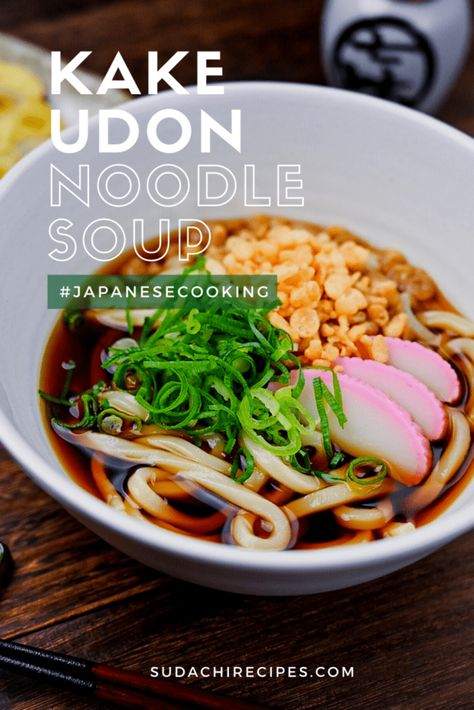 Udon Dishes, Udon Soup Recipe, Kake Udon, Chef Taro, Soba Soup, Udon Noodles Recipe, Japanese Udon, Udon Recipe, Udon Soup